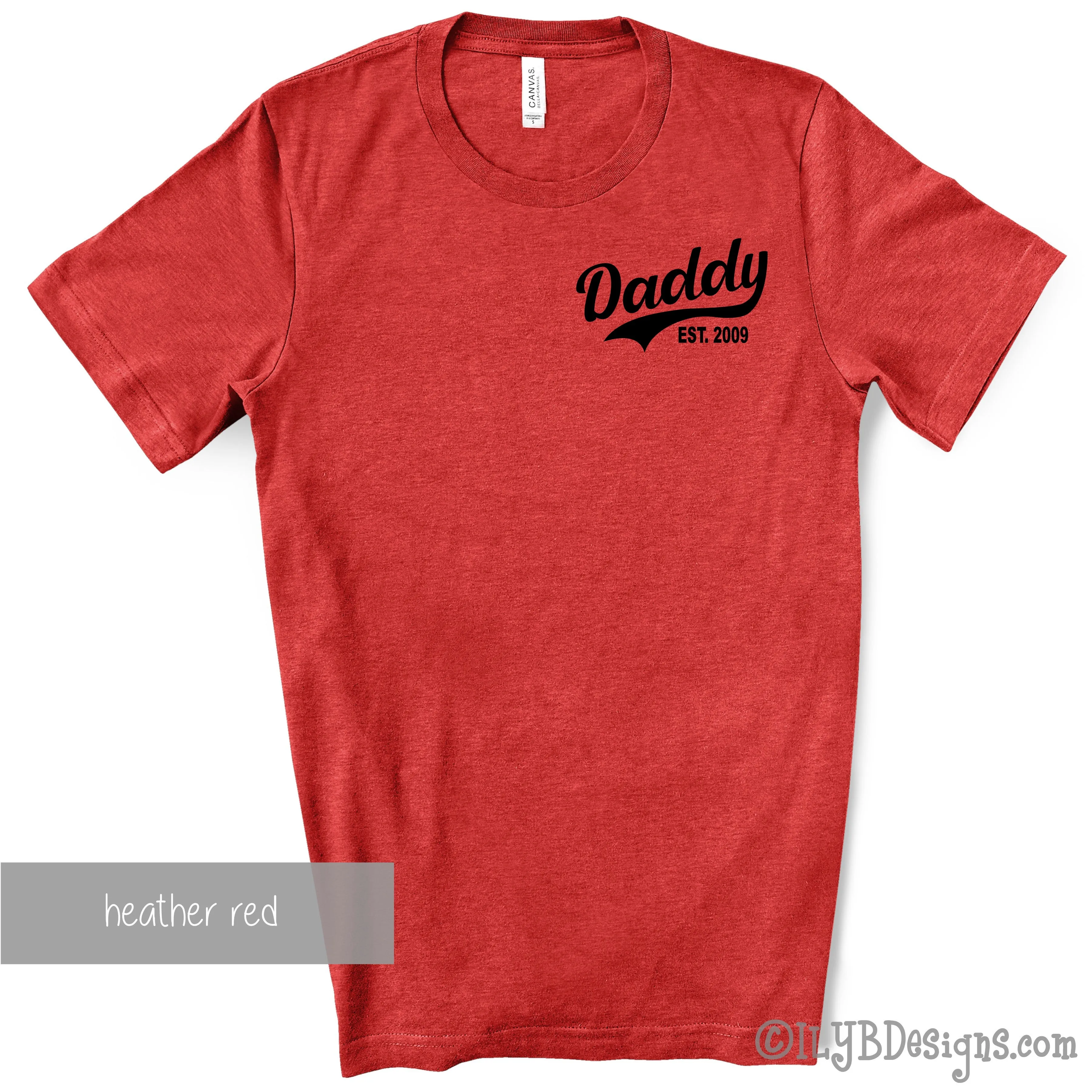 Daddy Established Shirt Personalized - Father's Day Shirt - Father's Day Gift - Dad Gift